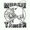 Muskie Tamer